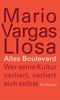 Mario Vargas Llosa: Alles Boulevard, Buch