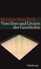 Reinhart Koselleck: Vom Sinn und Unsinn der Geschichte, Buch