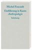 Michel Foucault: Einführung in Kants Anthropologie, Buch