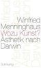 Winfried Menninghaus: Wozu Kunst?, Buch