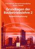 Fritz Berner: Grundlagen der Baubetriebslehre 2, Buch