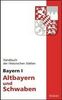 Handbuch der Historischen Stätten Bayern 1 / Altbayern und Schwaben, Buch