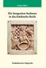 Caspar Ehlers: Die Integration Sachsens in das fränkische Reich (751-1024), Buch
