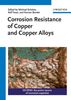 Corrosion Resistance of Copper and Copper Alloys, Buch