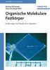 Markus Schwoerer: Organische Molekulare Festkörper, Buch