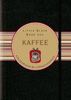 Karen Berman: Little Black Book vom Kaffee, Buch