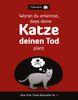 Oatmeal: Woran du erkennst, dass deine Katze deinen Tod plant, Buch