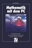 Hans Benker: Mathematik mit dem PC, Buch
