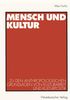 Max Fuchs: Mensch und Kultur, Buch