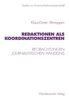 Klaus-Dieter Altmeppen: Redaktionen als Koordinationszentren, Buch