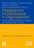 Pädagogische Professionalität in Organisationen, Buch