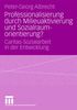 Peter-Georg Albrecht: Professionalisierung durch Milieuaktivierung und Sozialraumorientierung?, Buch
