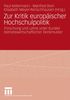 Zur Kritik europäischer Hochschulpolitik, Buch