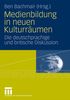 Medienbildung in neuen Kulturräumen, Buch