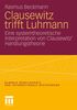 Rasmus Beckmann: Clausewitz trifft Luhmann, Buch