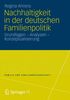 Regina Ahrens: Nachhaltigkeit in der deutschen Familienpolitik, Buch