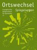 Ortswechsel 11 - Spiegelungen, Buch
