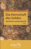 Karl-Heinz Brodbeck: Die Herrschaft des Geldes, Buch