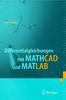 Hans Benker: Differentialgleichungen mit Mathcad und Matlab, Buch