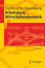 Peter Stahlknecht: Arbeitsbuch Wirtschaftsinformatik, Buch