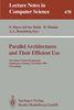 Parallel Architectures and Their Efficient Use, Buch