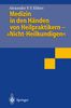 Alexander P. F. Ehlers: Medizin in den Händen von Heilpraktikern-