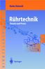 Marko Zlokarnik: Rührtechnik, Buch