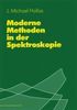 John M. Hollas: Moderne Methoden in der Spektroskopie, Buch