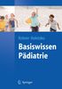 Berthold Koletzko: Basiswissen Pädiatrie, Buch