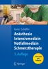 Franz-Josef Kretz: Anästhesie, Intensivmedizin, Notfallmedizin, Schmerztherapie, Buch