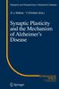 Synaptic Plasticity and the Mechanism of Alzheimer's Disease, Buch