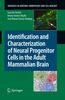Sara Gil-Perotín: Identification and Characterization of Neural Progenitor Cells in the Adult Mammalian Brain, Buch