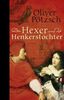 Oliver Pötzsch: Der Hexer und die Henkerstochter, Buch