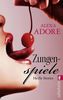 Alexa Adore: Zungenspiele, Buch