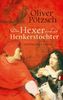 Oliver Pötzsch: Der Hexer und die Henkerstochter, Buch