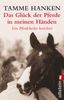 Tamme Hanken: Das Glück der Pferde in meinen Händen, Buch