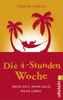 Timothy Ferriss: Die 4-Stunden-Woche, Buch