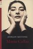 Jürgen Kesting: Maria Callas, Buch