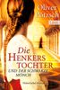 Oliver Pötzsch: Die Henkerstochter und der schwarze Mönch, Buch