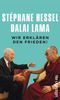 Stéphane Hessel: Wir erklären den Frieden!, Buch