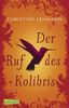 Christine Lehmann: Der Ruf des Kolibris, Buch