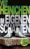 Veit Heinichen: Im eigenen Schatten, Buch