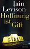 Iain Levison: Hoffnung ist Gift, Buch
