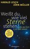 Harald Lesch: Weißt du, wie viel Sterne stehen?, Buch