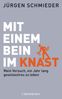 Jürgen Schmieder: Mit einem Bein im Knast, Buch