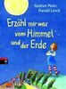 Gudrun Mebs: Erzähl mir was vom Himmel und der Erde, Buch