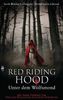 Sarah Blakley-Cartwright: Red Riding Hood - Unter dem Wolfsmond, Buch