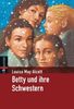 Louisa May Alcott: Betty und ihre Schwestern, Buch