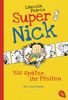 Lincoln Peirce: Super Nick - Bis später, ihr Pfeifen!, Buch