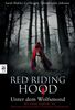 Sarah Blakley-Cartwright: Red Riding Hood - Unter dem Wolfsmond, Buch